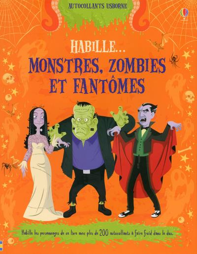 Emprunter Habille... Vampires, zombies et fantômes livre