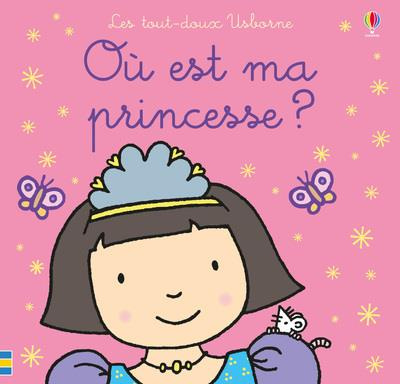 Emprunter Où est ma princesse ? livre