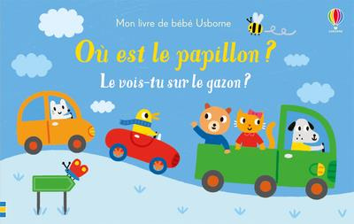 Emprunter Où est le papillon ? Le vois-tu sur le gazon ? livre