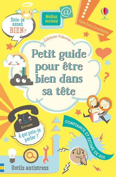 Emprunter Petit guide pour être bien dans sa tête livre