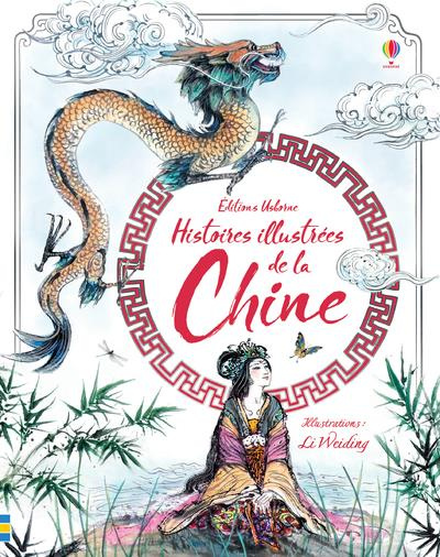Emprunter Histoires illustrées de la Chine livre