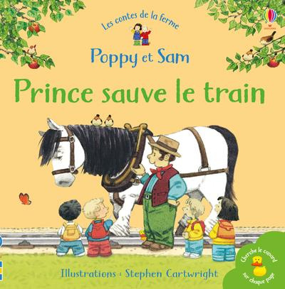 Emprunter Prince sauve le train livre