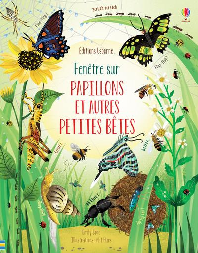 Emprunter Fenêtre sur Papillons et autres petites bêtes livre