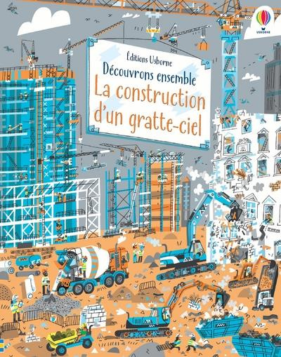Emprunter Découvrons ensemble la construction d'un gratte-ciel livre