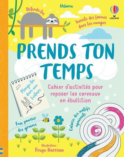 Emprunter Prends ton temps livre
