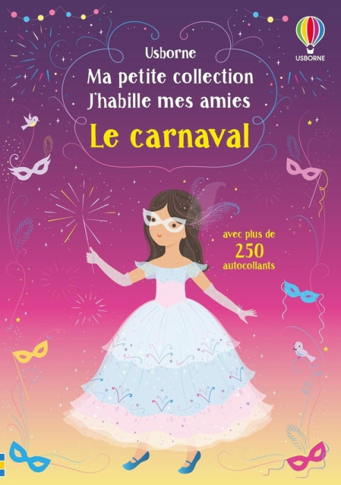 Emprunter Le carnaval. Avec plus de 250 autocollants réutilisables livre