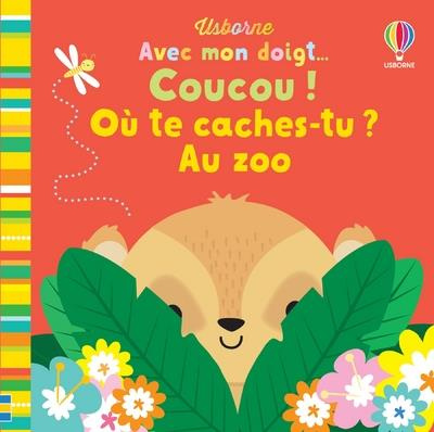 Emprunter Coucou ! Où te caches-tu ? Au zoo livre