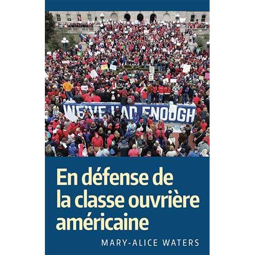 Emprunter En défense de la classe ouvrière américaine livre