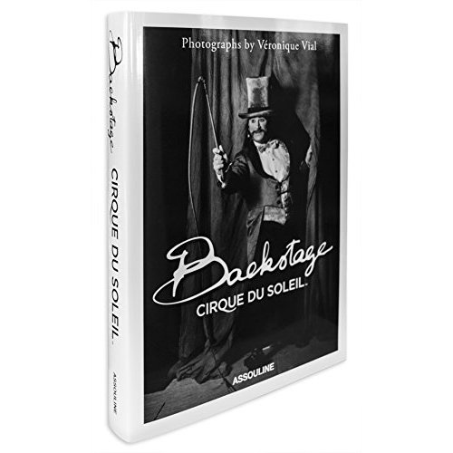 Emprunter BACKSTAGE : CIRQUE DU SOLEIL livre