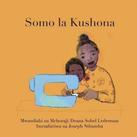 Emprunter The Sewing Lesson (Swahili) livre