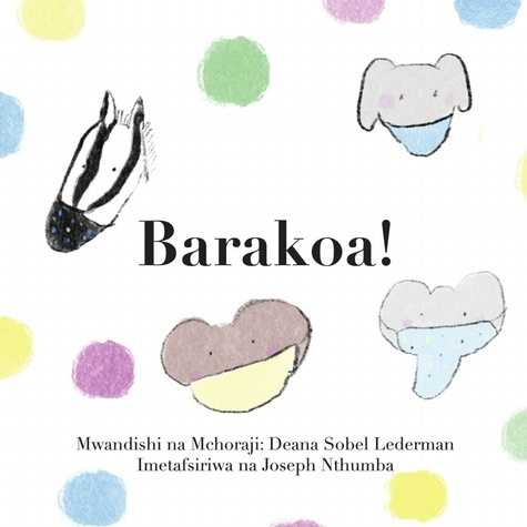 Emprunter Masks! (Swahili) livre