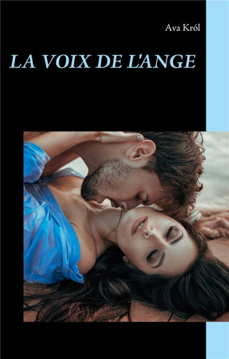 Emprunter La voix de l'ange. Et si un jour, un ange venait vous sauver... livre