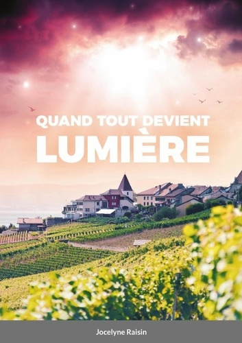 Emprunter Quand tout devient lumière livre