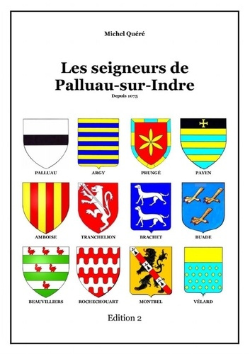 Emprunter Les seigneurs de Palluau-sur-Indre Edition 2 livre