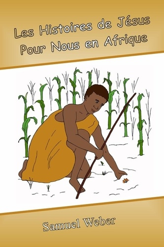 Emprunter Les Histoires de Jésus Pour Nous en Afrique livre