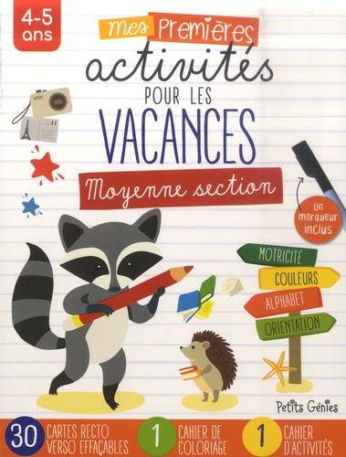 Emprunter Mes premières activités pour les vacances Moyenne section. Avec 1 marqueur inclus livre
