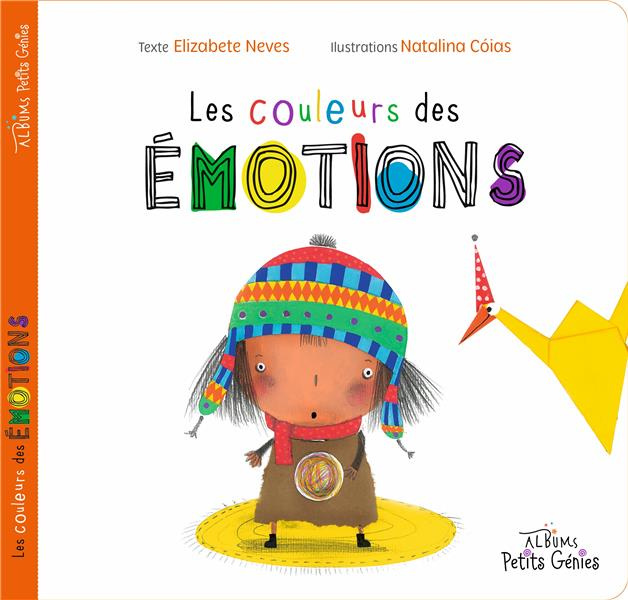 Emprunter Les couleurs des émotions livre