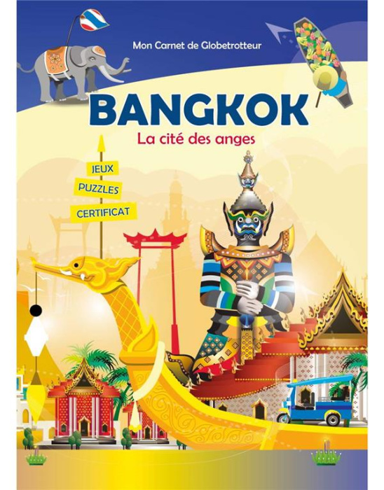 Emprunter Bangkok. Cité des Anges livre