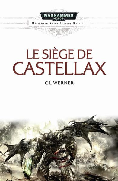 Emprunter Space Marine Battles : Le siège de Castellax livre