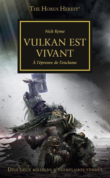 Emprunter The Horus Heresy Tome 26 : Vulkan est vivant. A l'épreuve de l'enclume livre