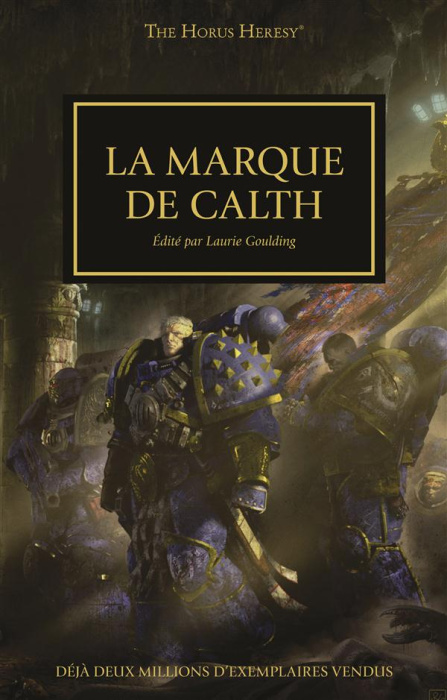 Emprunter The Horus Heresy Tome 25 : La marque de Calth livre