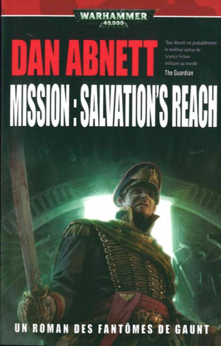 Emprunter Les fantômes de Gaunt : Mission : Salvation's Reach livre