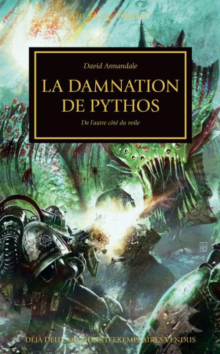 Emprunter The Horus Heresy Tome 30 : La damnation de Pythos. Le voile se déchire livre