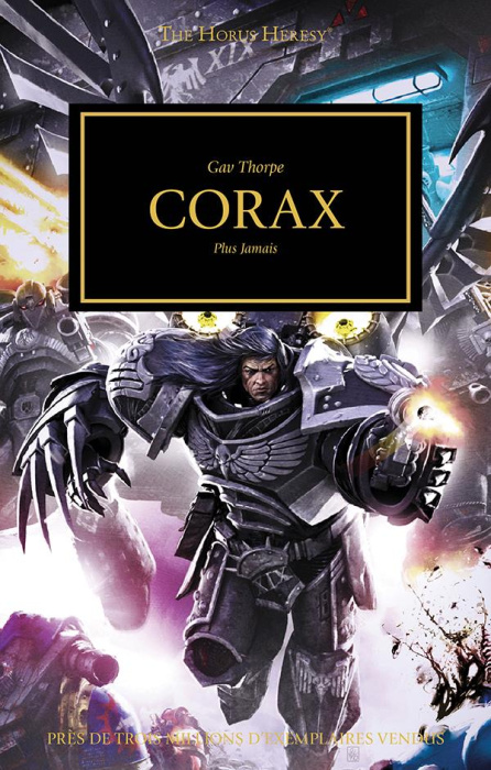 Emprunter The Horus Heresy Tome 40 : Corax. Plus jamais livre