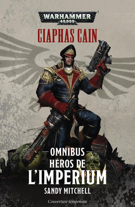 Emprunter Ciaphas Cain : Héros de l'Imperium livre