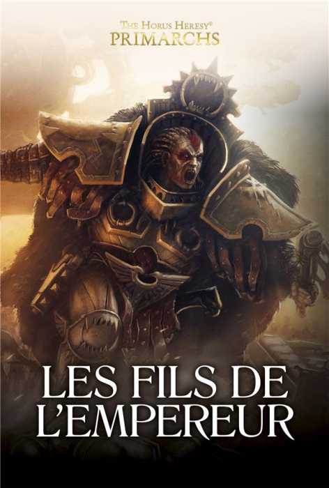 Emprunter The Horus Heresy Primarchs : Les Fils de l'Empereur. Une anthologie livre