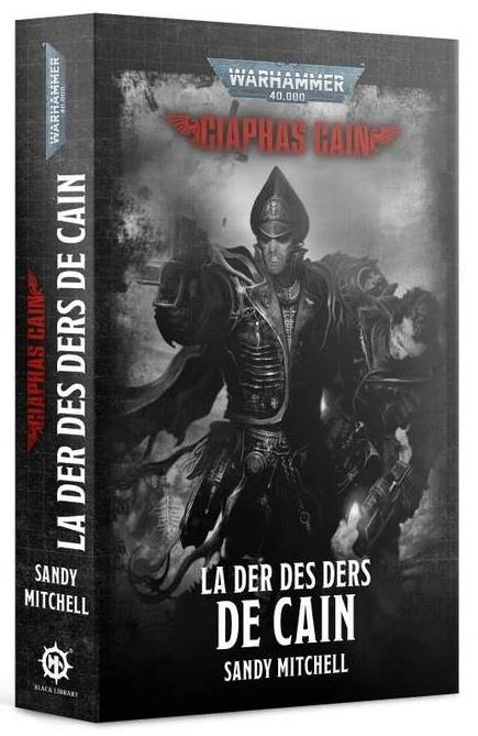 Emprunter Ciaphas Cain : La Der des Ders de Cain livre