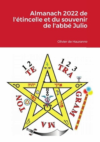 Emprunter Almanach 2022 de l'Etincelle et du souvenir de l'abbé Julio livre