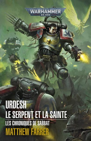 Emprunter Les chroniques de Sabbat Tome 2 : Urdesh : Le Serpent et la Sainte livre