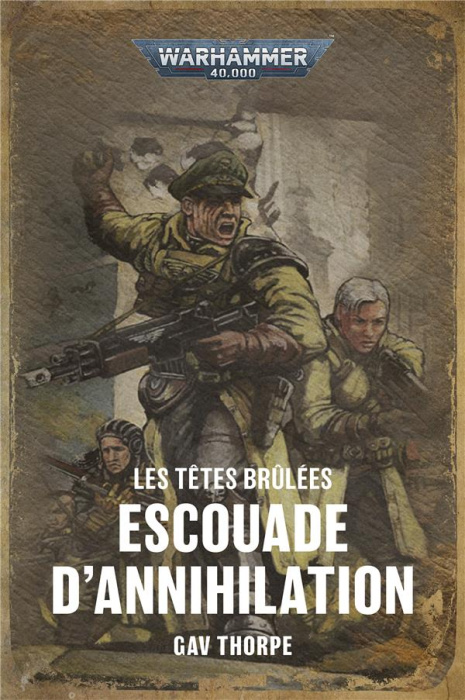 Emprunter Les Têtes Brûlées. Mission d'Annihilation livre
