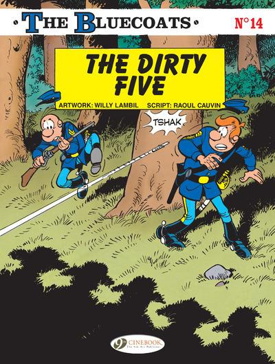 Emprunter The Bluecoats Vol. 14 : The Dirty Five livre