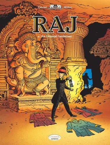 Emprunter RAJ VOL. 2 - AN ORIENTAL GENTLEMAN - TOME 2 livre