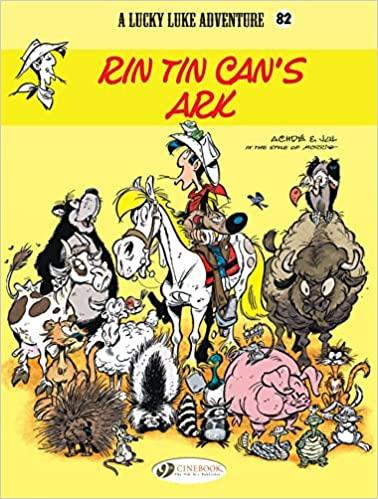 Emprunter LUCKY LUKE VOL. 82 - RIN TIN CAN'S ARK - TOME 82 livre