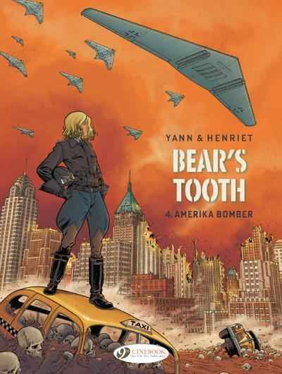 Emprunter BEAR'S TOOTH - VOLUME 4 - AMERIKA BOMBER livre