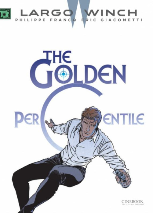 Emprunter LARGO WINCH VOL. 20 - THE GOLDEN PERCENTILE - TOME 20 livre