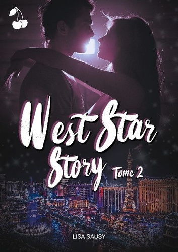 Emprunter West Star Story Tome 2 livre