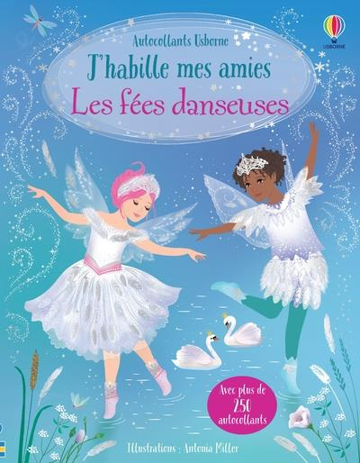 Emprunter Les fées danseuses. Avec plus de 250 autocollants livre