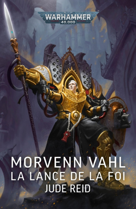 Emprunter Warhammer 40.000 : Morvenn Vahl. La lance de la Foi livre