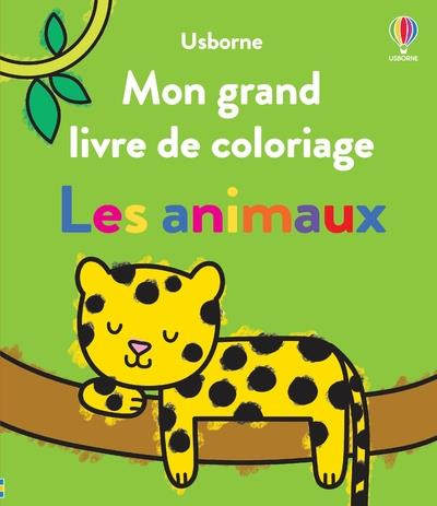Emprunter LES ANIMAUX - MON GRAND LIVRE DE COLORIAGE - DES 3 ANS livre