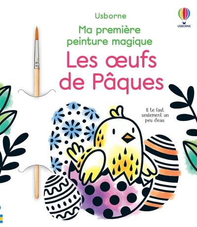 Emprunter Les oeufs de Pâques. Avec un pinceau inclus livre