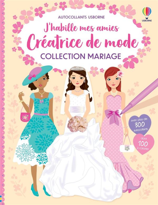 Emprunter J'habille mes amies - Créatrice de mode. Collection Mariage livre