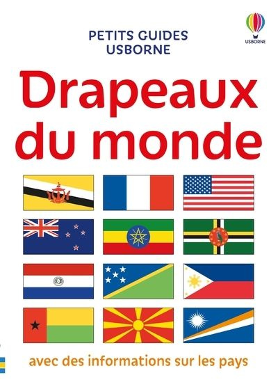 Emprunter Drapeaux du monde. Avec des informations sur les pays et régions livre