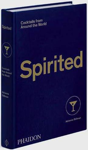 Emprunter SPIRITED - COCKTAILS FROM AROUND THE WORLD livre