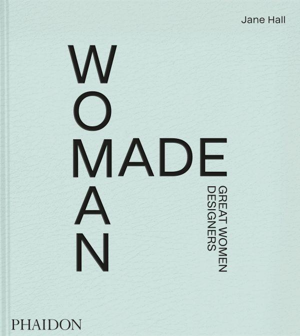 Emprunter WOMAN MADE - GREAT WOMEN DESIGNERS livre