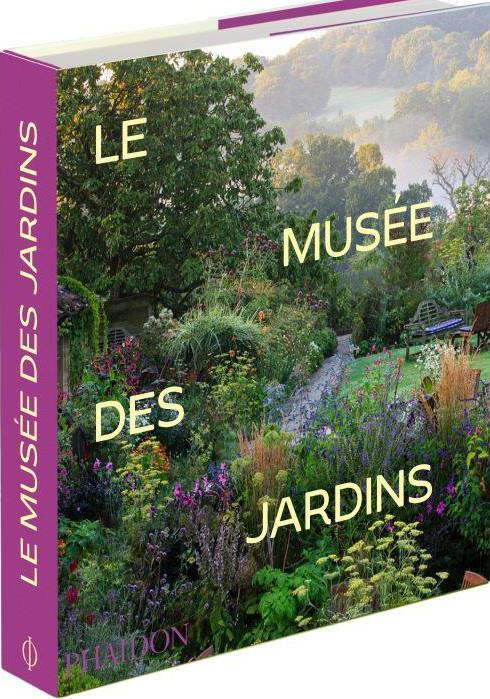Emprunter Le musée des jardins. Edition revue et augmentée livre