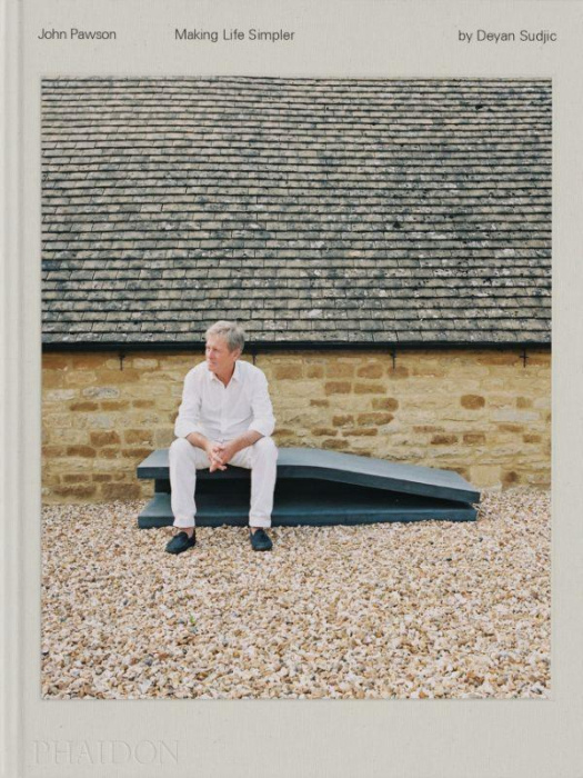 Emprunter John Pawson. Making Life Simpler livre
